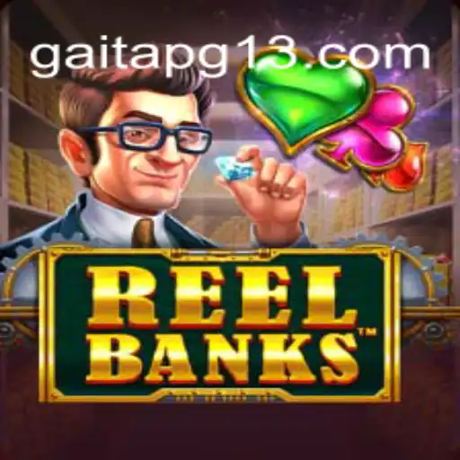 ReelBanks: Um Mergulho no Mundo Imersivo dos Jogos GAITAPG